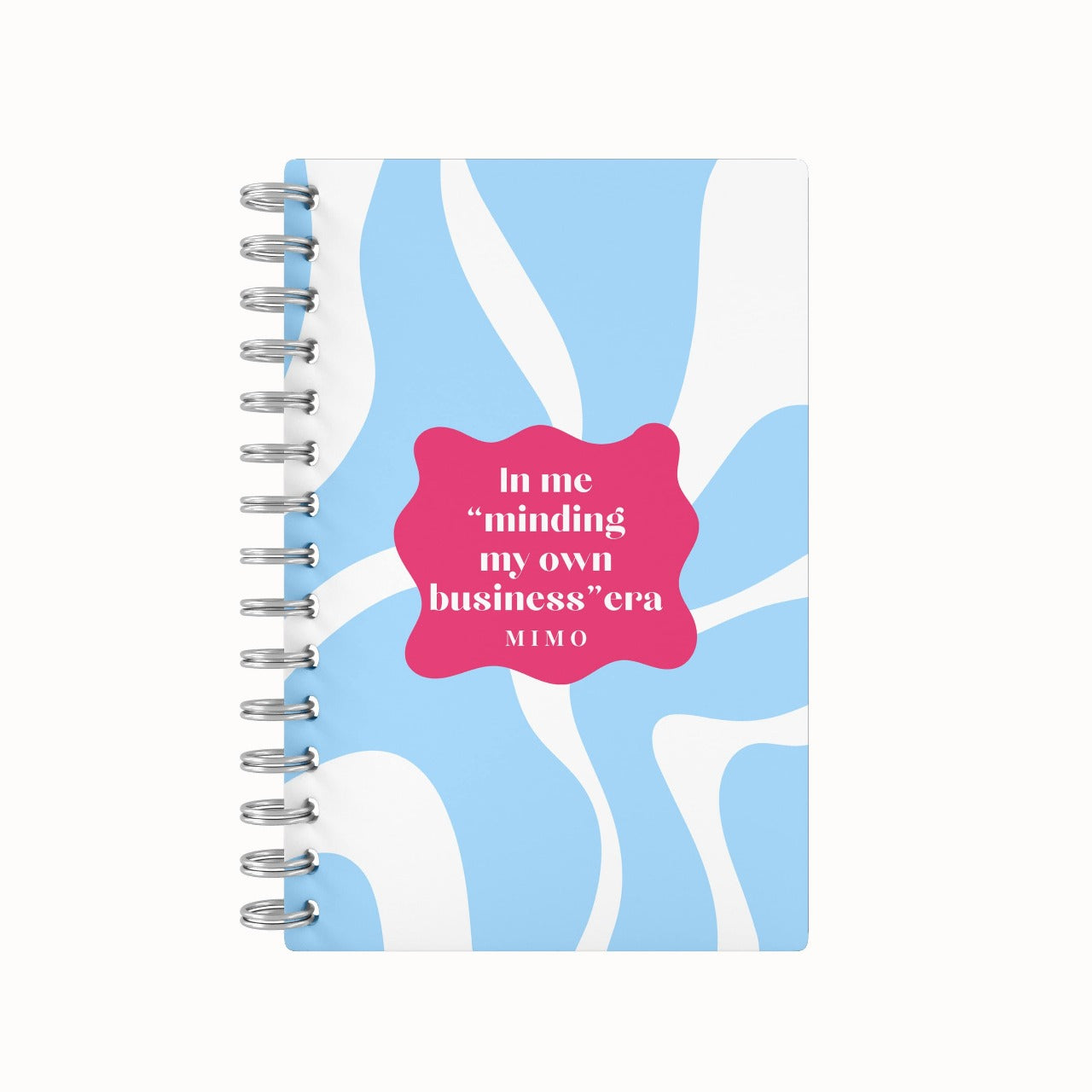 Minding my own business Undated Daily Planner