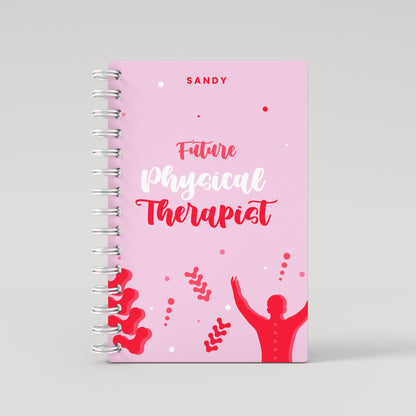 Future Physical Therapist - Student Planner