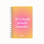 Sh*t I Should Remember 2026 Daily Planner - Gradient Sunset