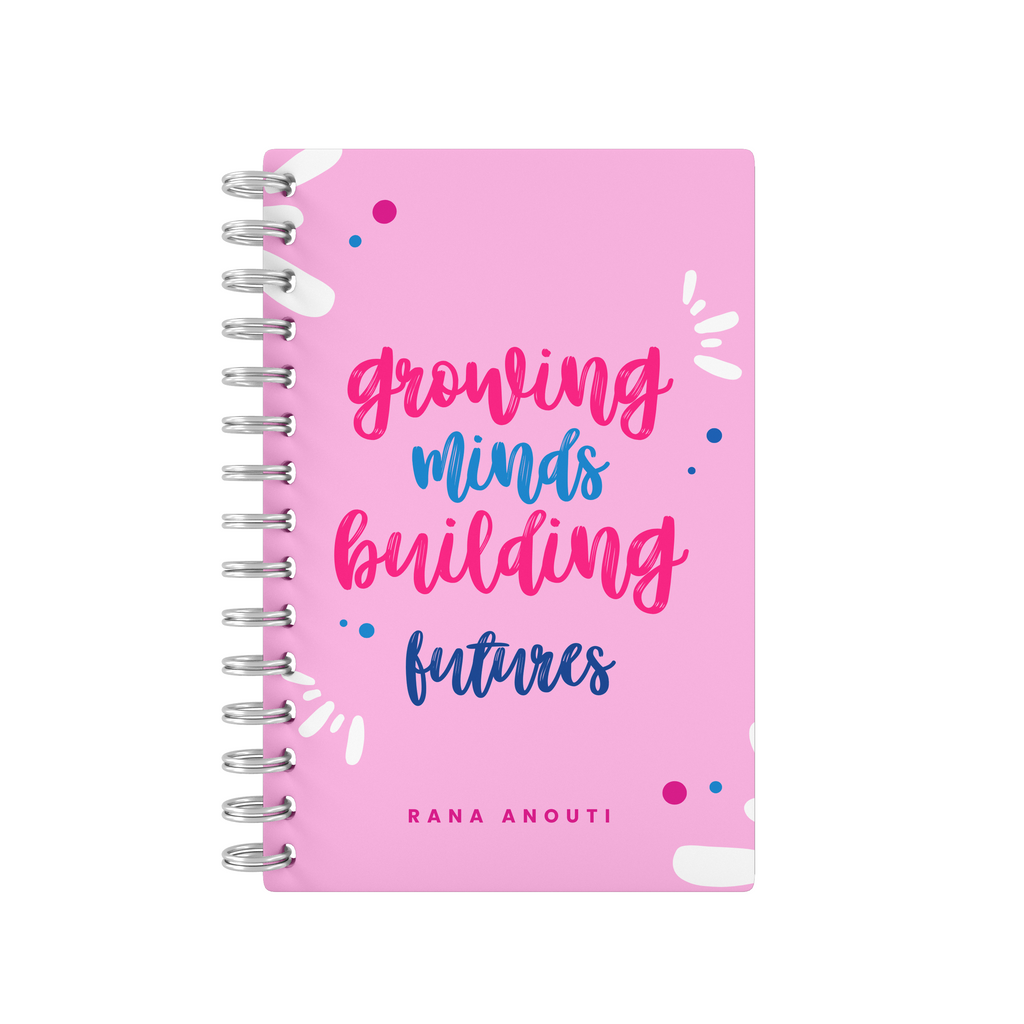 Growing Minds Building Futures Pink - Teacher Planner