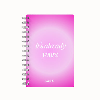 It's Already Yours Manifestation Undated Daily Planner - Gradient Pink
