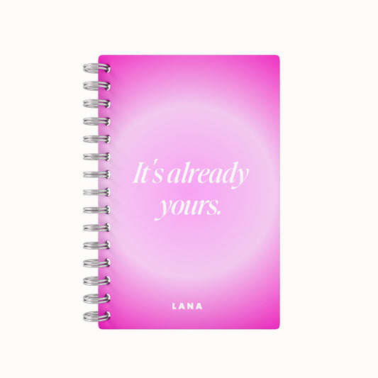 It's Already Yours Manifestation Undated Daily Planner - Gradient Pink