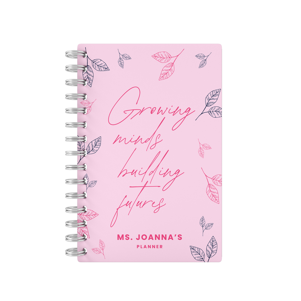 Growing Minds Building Futures Pastel Pink - Teacher Planner