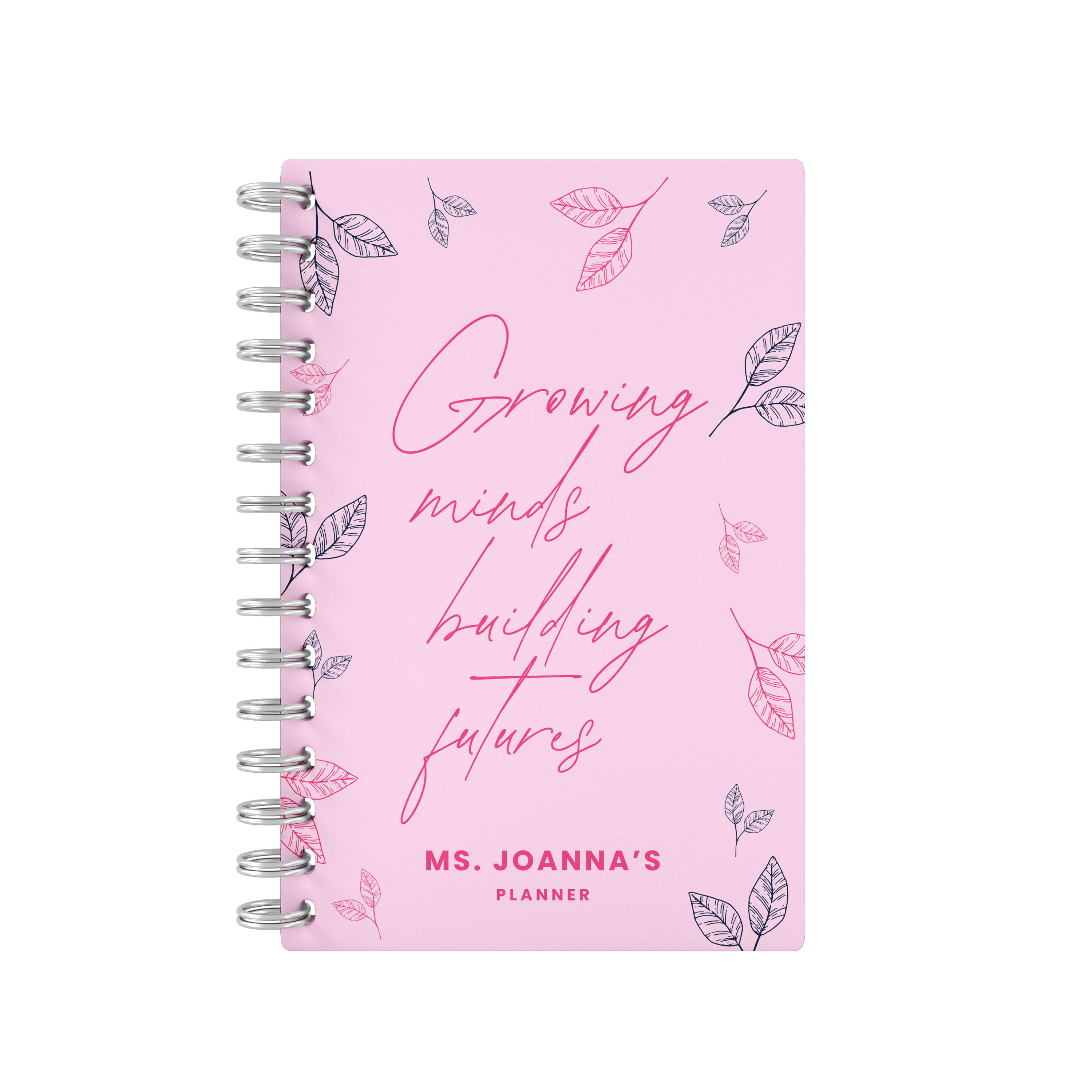Growing Minds Building Futures Pastel Pink - Teacher Planner