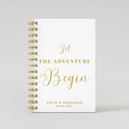 Let the Adventure Begin - White - Gold Foil Wedding Planner