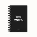 Get To Work. 2026 Weekly Planner