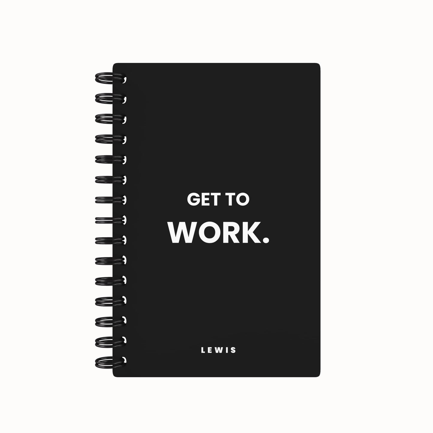 Get To Work. Lined Notebook