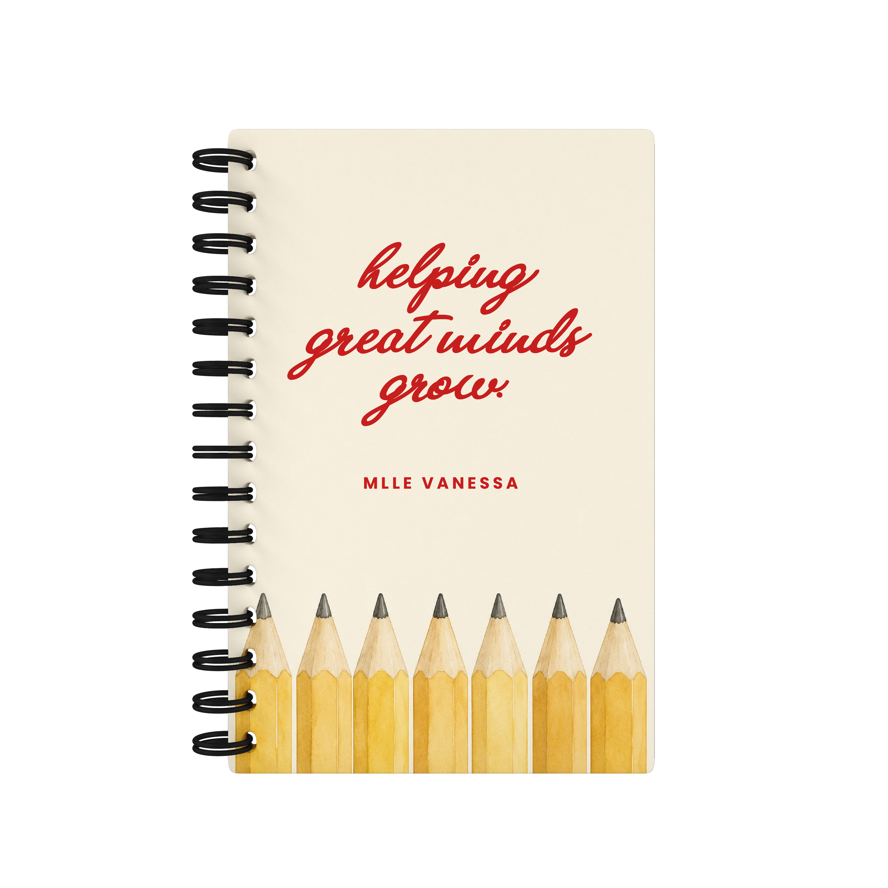 Helping Great Minds Grow - Teacher Planner