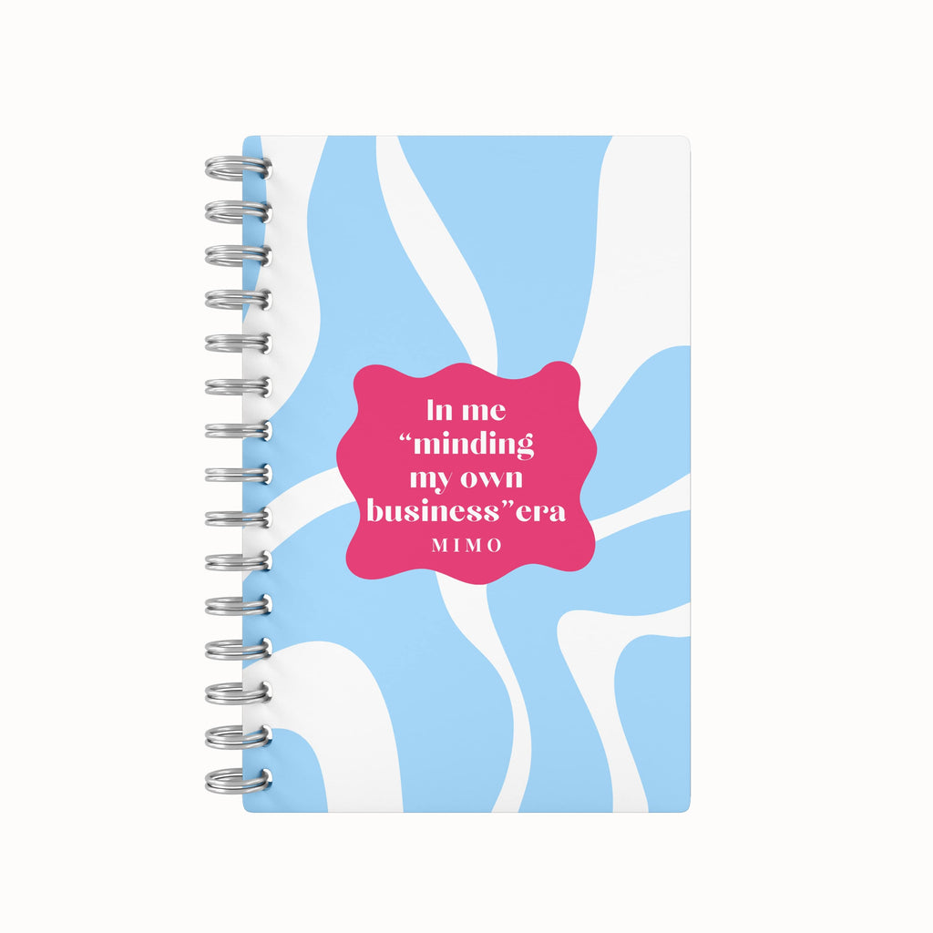 Minding My Own Business Lined Notebook