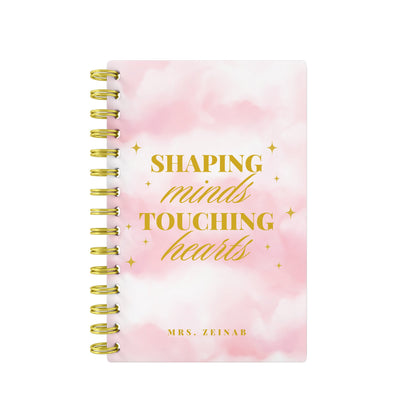 Shaping Minds Teaching Hearts - Teacher Planner