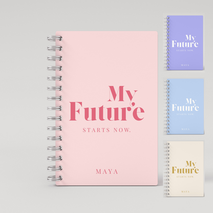 My Future Starts Now 2025 Daily Planner