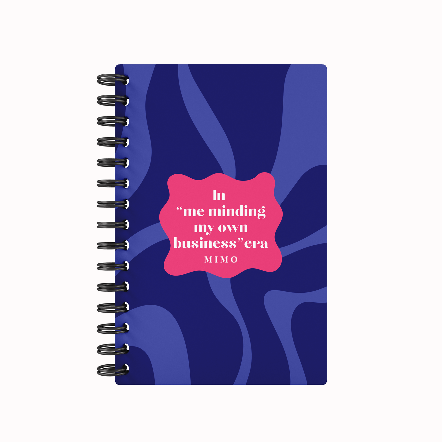 Minding my own business - 2026 Daily Planner