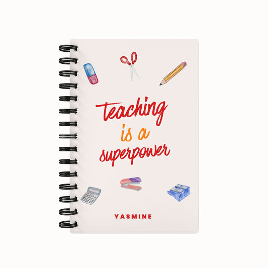 Teaching is a Superpower - Teacher Planner