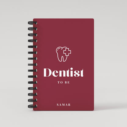 Dentist To Be Student Planner