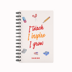 I Teach I Inspire I Grow - Teacher Planner