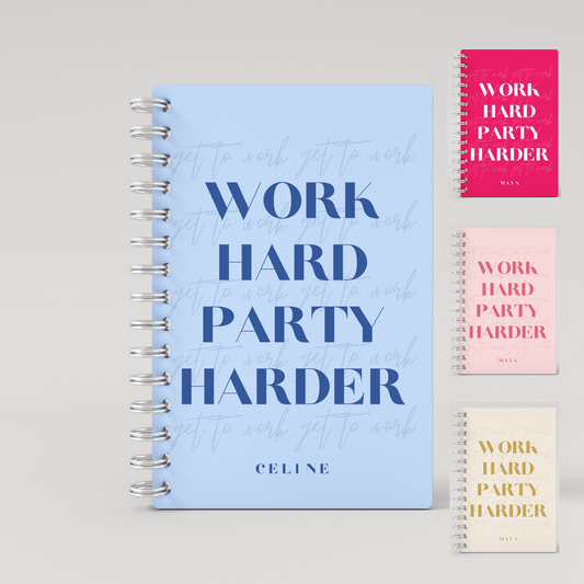 Work Hard Party Harder Lined Notebook