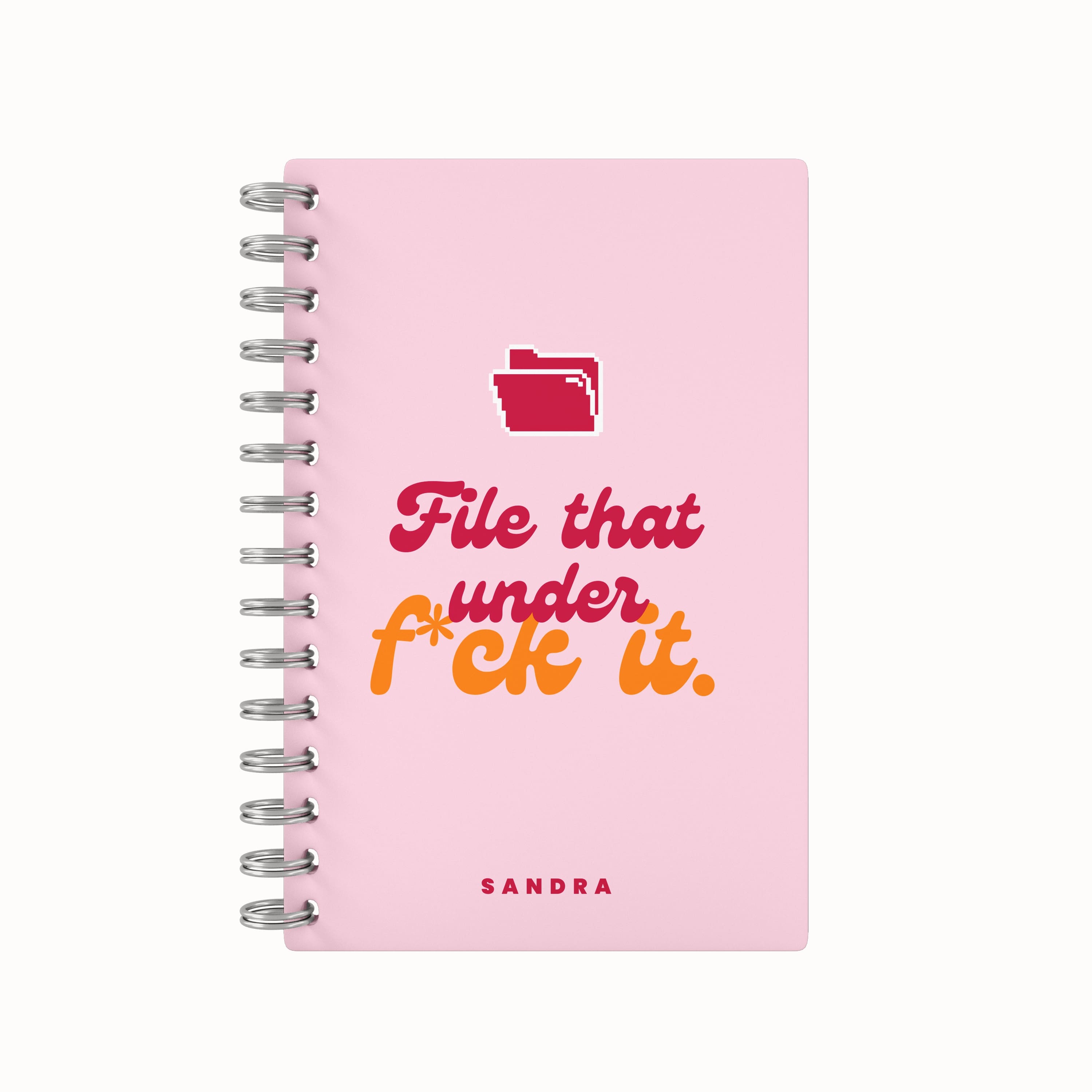 File That Under F*ck It 2026 Daily Planner - Pink