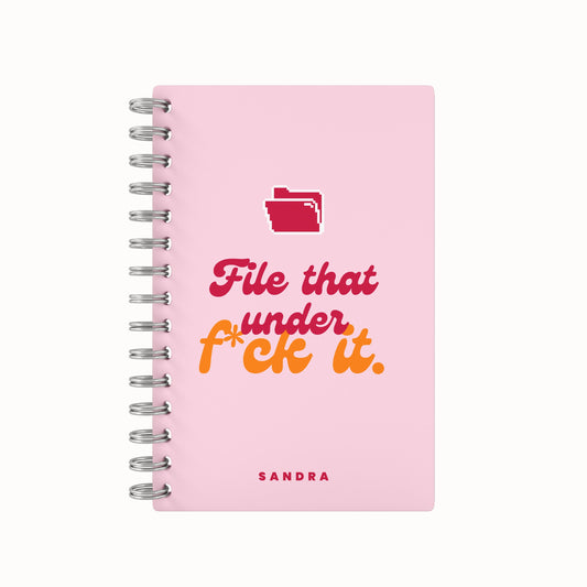 File That Under Fuck It 2026 Desk Planner