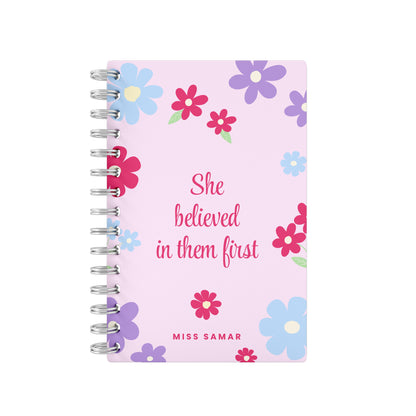 She Believed In Them First Pink - Teacher Planner