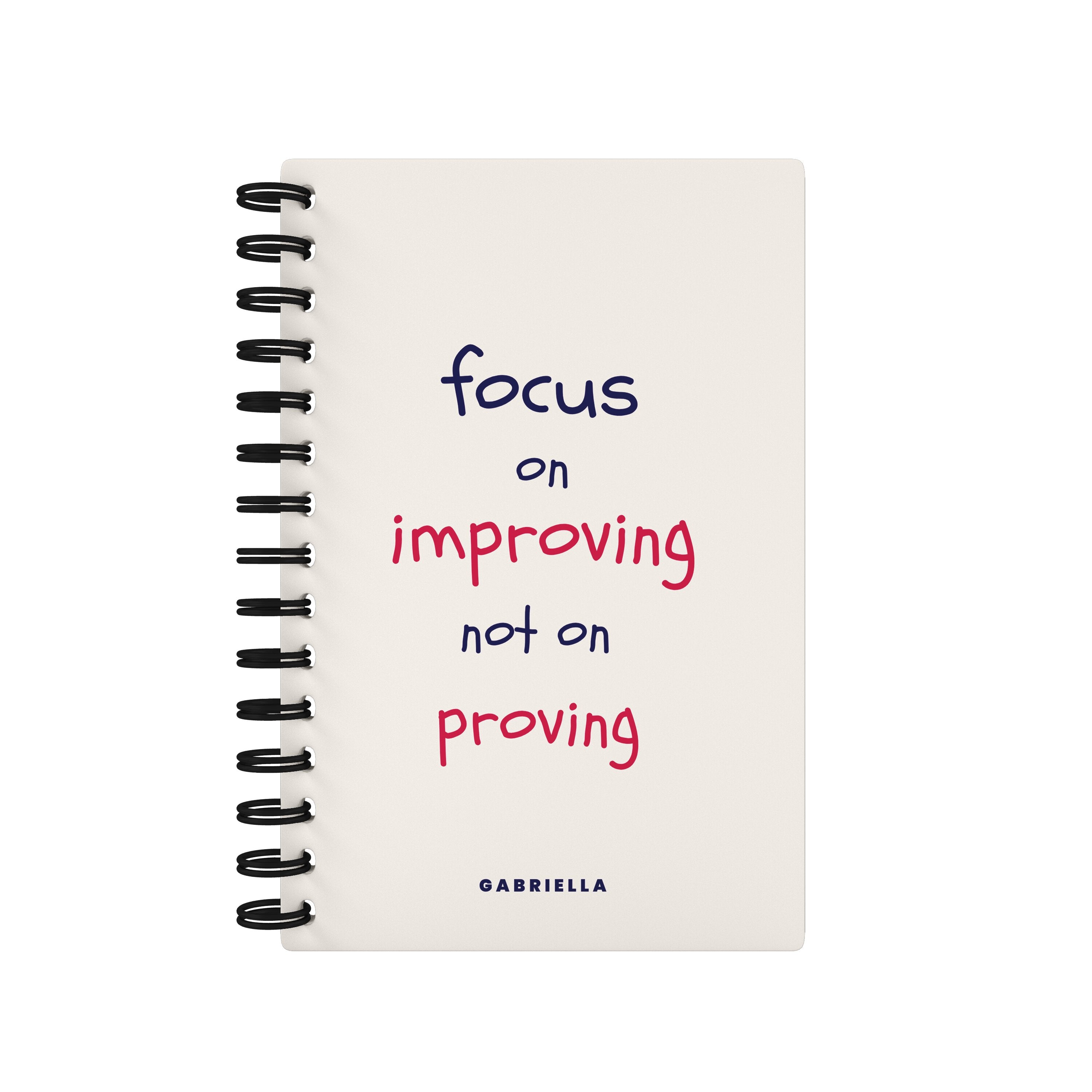 Focus On Improving Not On Proving White - Student Planner