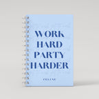 Work Hard Party Harder Student Planner