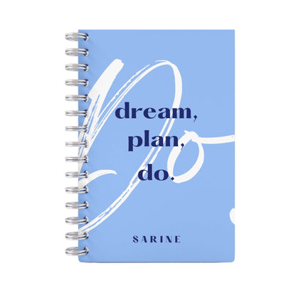 Dream Plan Do Lined Notebook