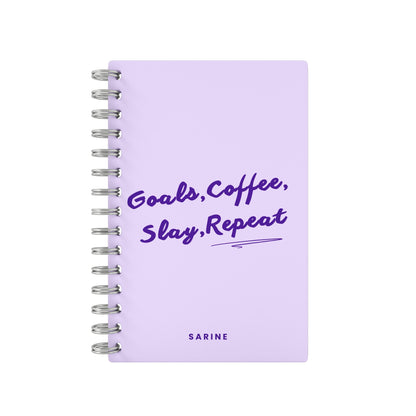 Goals, Coffee, Slay, Repeat Lined Notebook