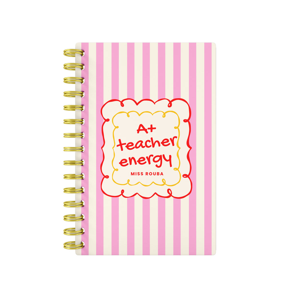 A+ Teacher Energy - Teacher Planner