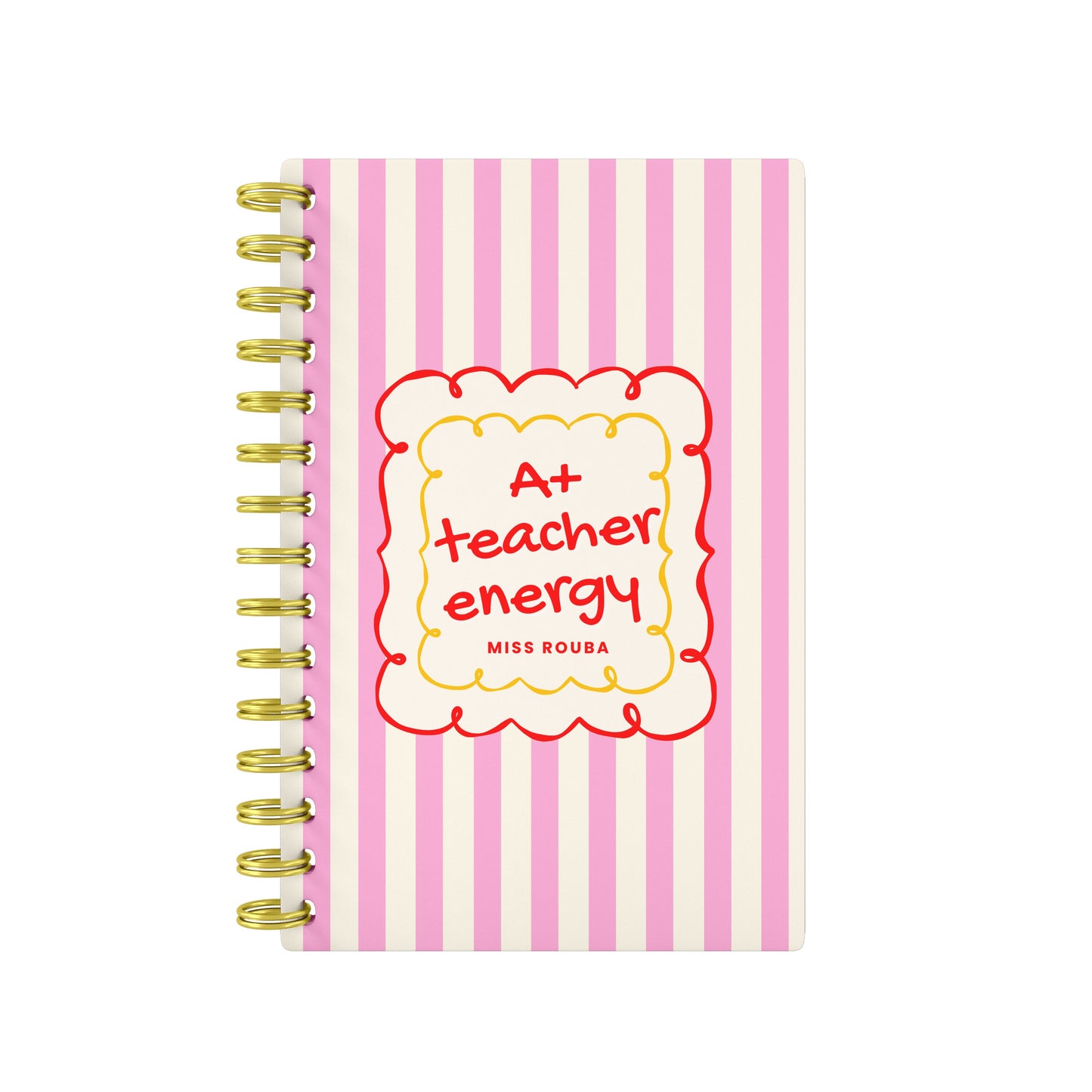 A+ Teacher Energy - Teacher Planner