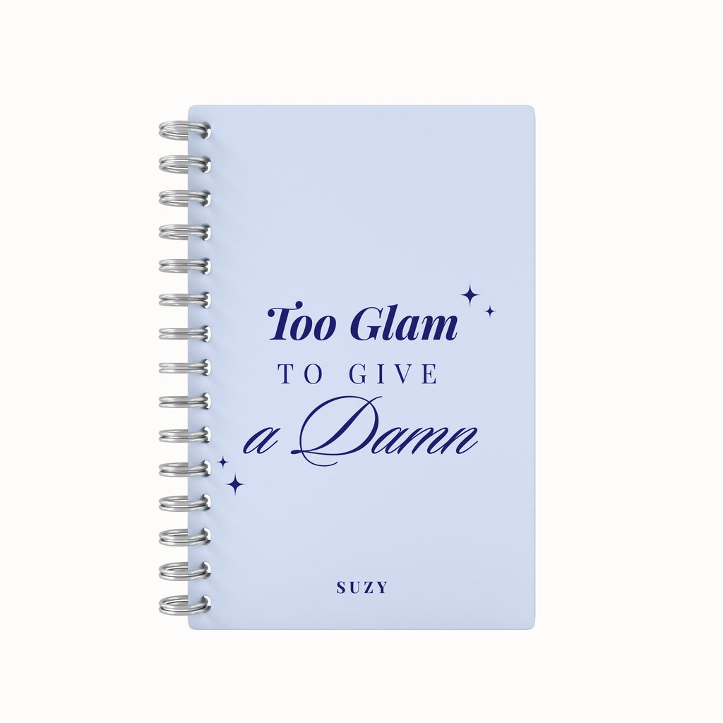 Too Glam To Give A Damn 2026 Desk Planner