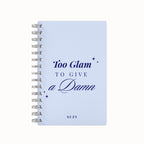 Too Glam To Give A Damn 2026 Desk Planner