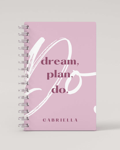 Dream, Plan, Do. 2024 Weekly Planner