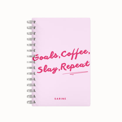 Goals, Coffee, Slay, Repeat Undated Daily Planner