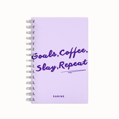 Goals, Coffee, Slay, Repeat Undated Daily Planner