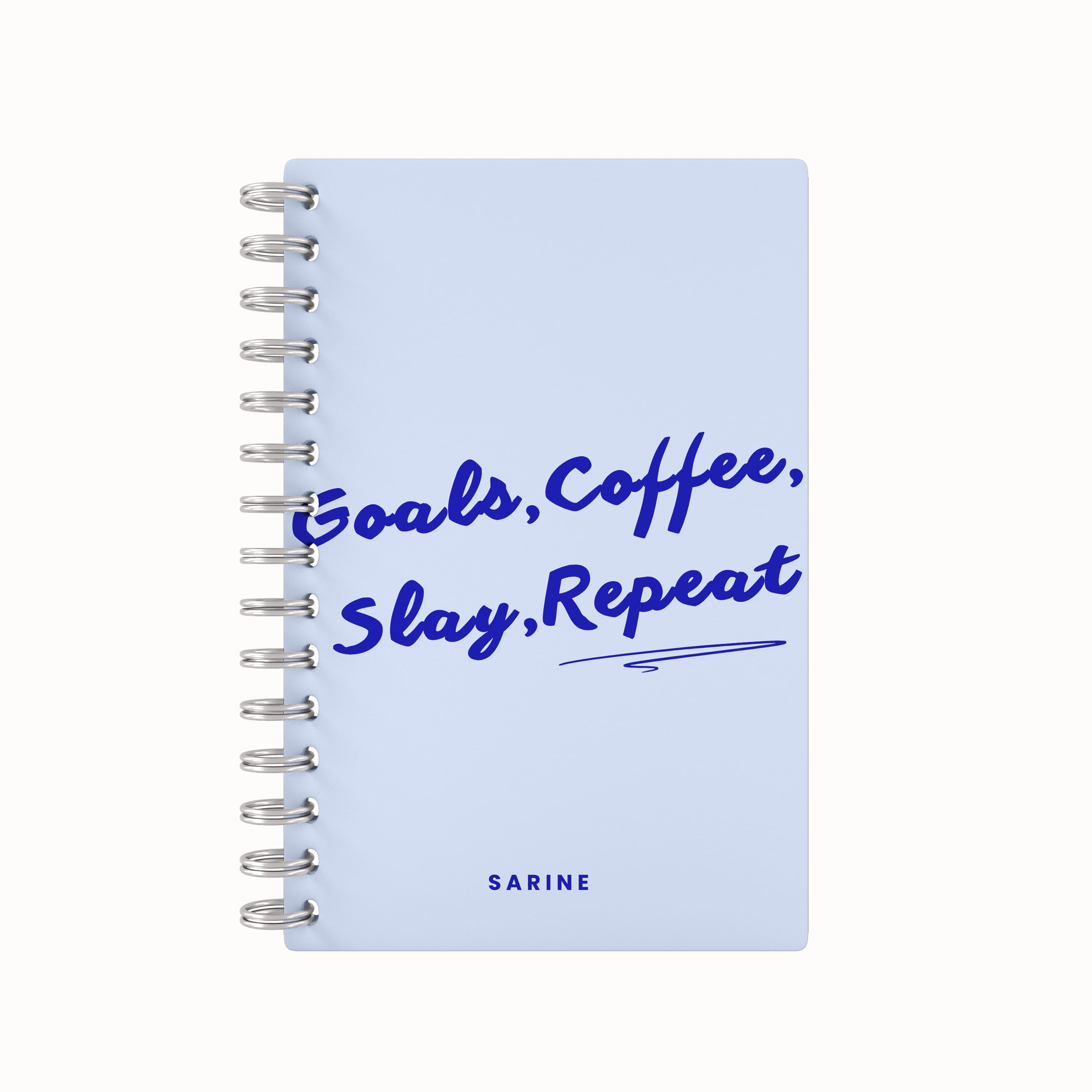 Goals, Coffee, Slay, Repeat Undated Daily Planner