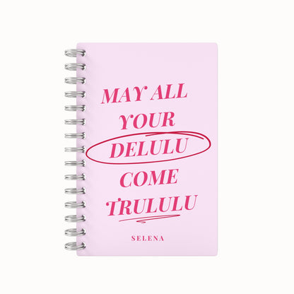 DELULU TRULULU Undated Daily Planner