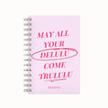 DELULU TRULULU 2026 Weekly Planner