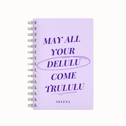 DELULU TRULULU 2026 Weekly Planner