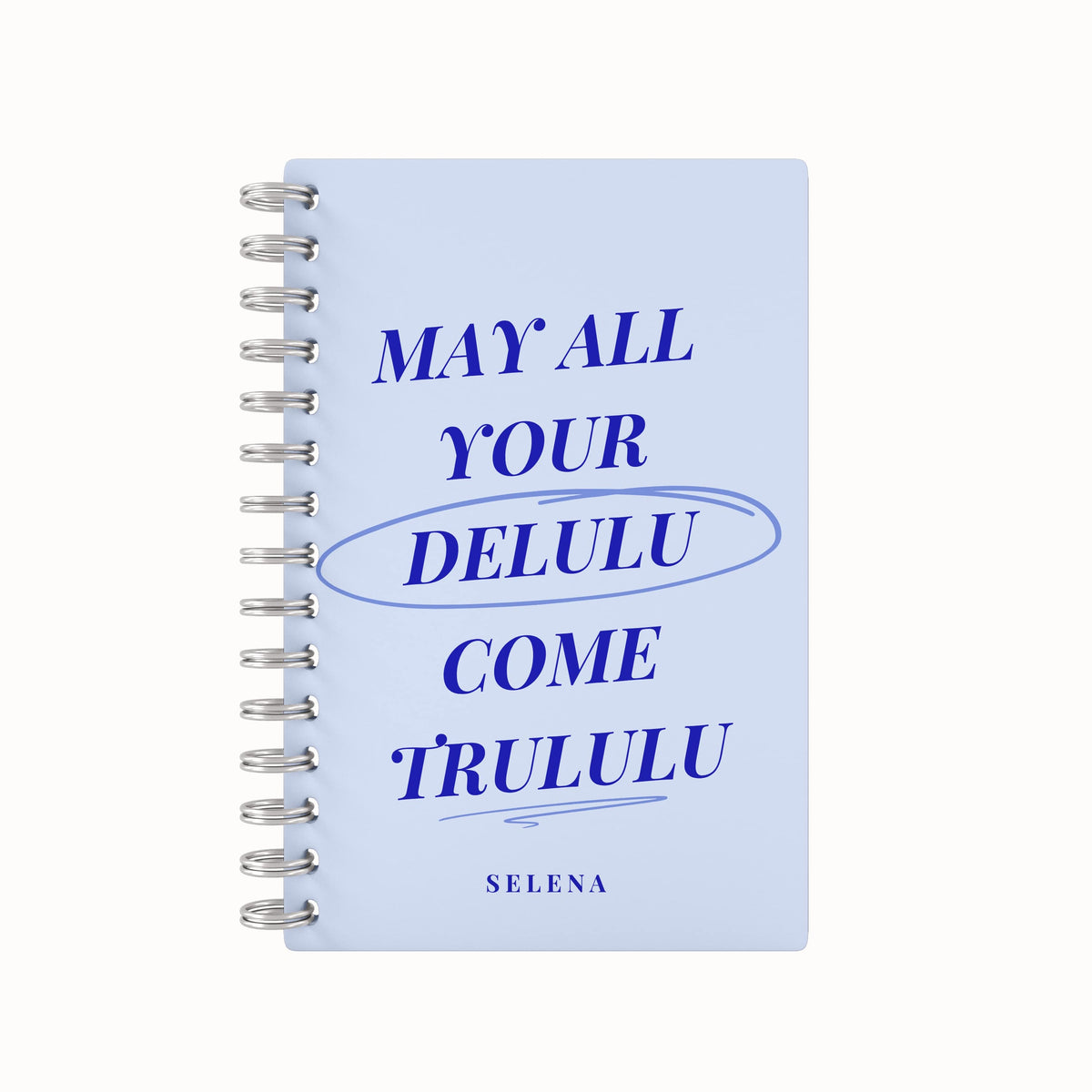 DELULU TRULULU Lined Notebook
