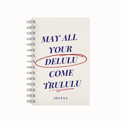 DELULU TRULULU Undated Daily Planner