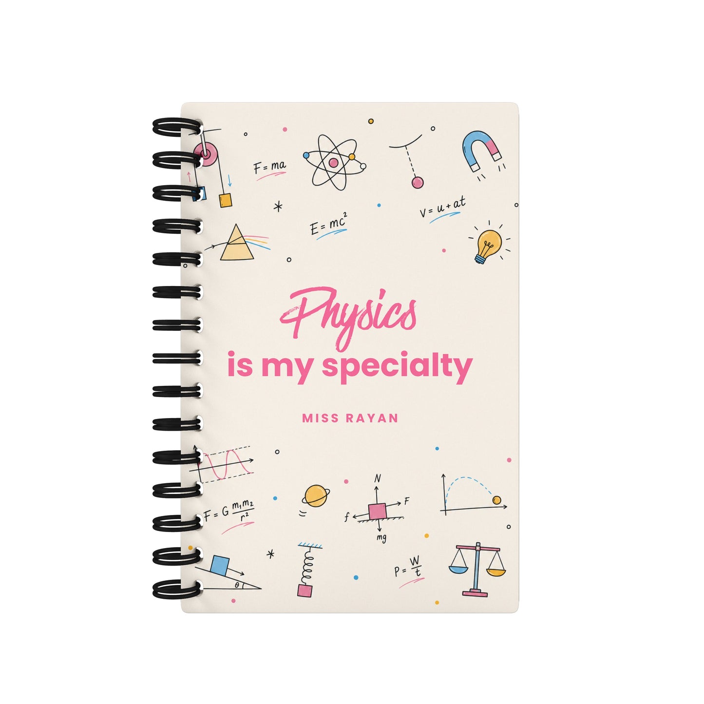 Physics Is My Specialty - Teacher Planner