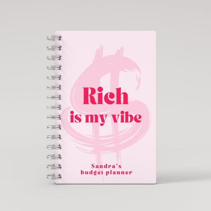 Rich Is My Vibe Budget Planner - Pink