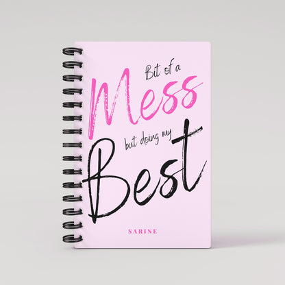 Best Mess Lined Notebook