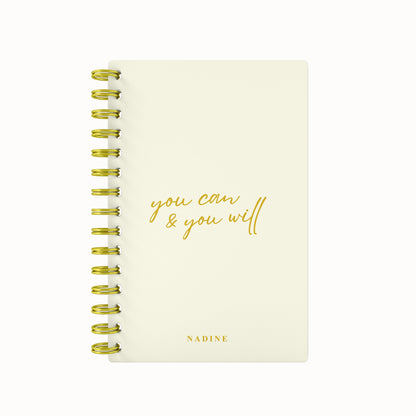 You Can & You Will Foil Lined Notebook