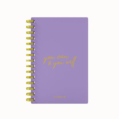 You Can & You Will Foil Lined Notebook