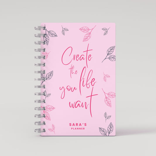 Create The Life You Want 2024 Weekly Planner