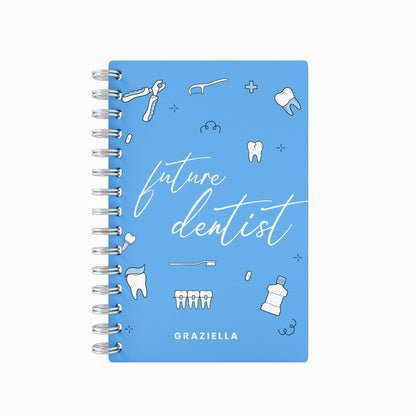 Future Dentist - Student Planner