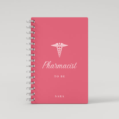 Pharmacist To Be - Student Planner