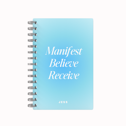 Manifest Believe Receive Lined Notebook - Gradient Blue