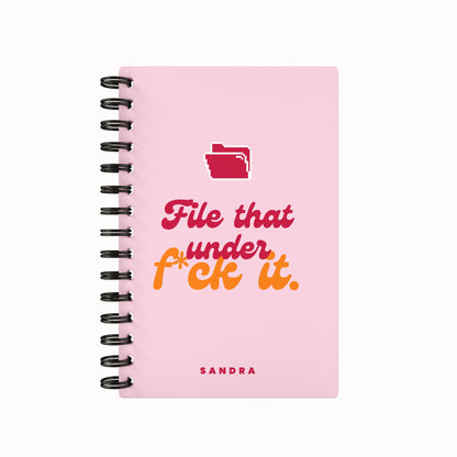 File That Under F*ck It Undated Daily Planner - Pink
